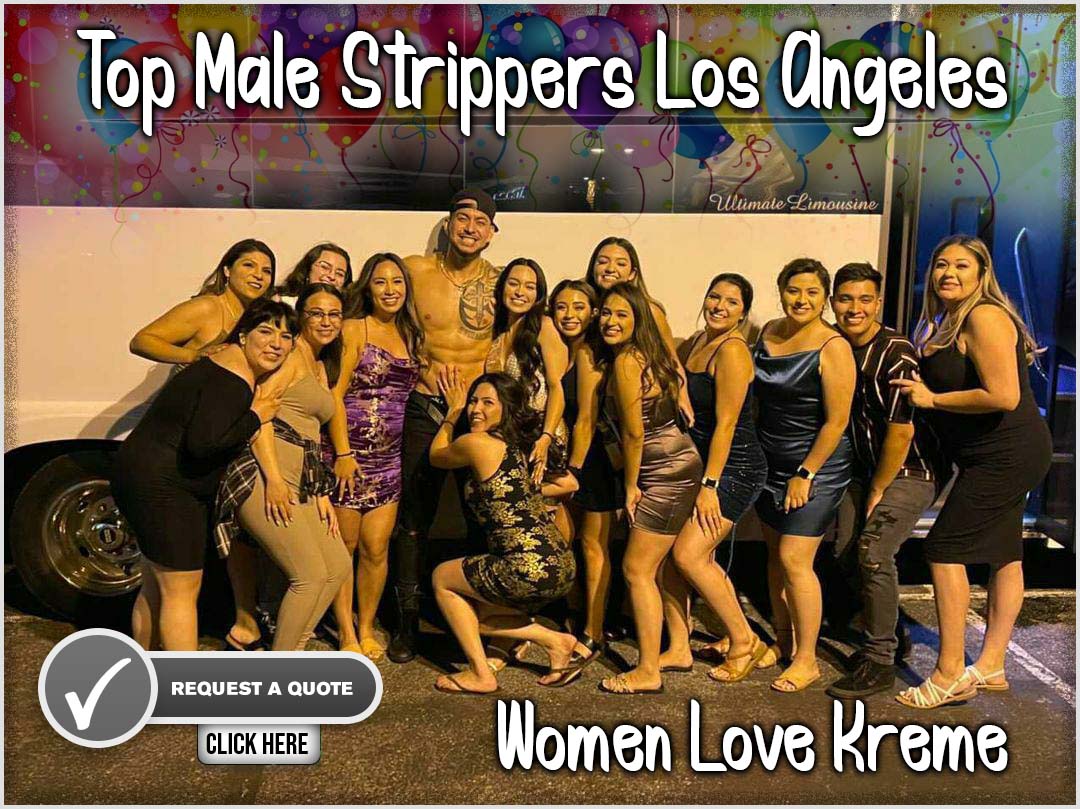 top rated male strippers in Los Angeles for hire