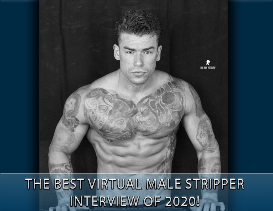 Insights From a Virtual Male Stripper During COVID-19 in 2020.